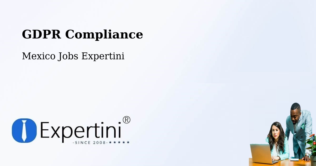 EU GDPR Compliance Statement – Texcapa - Mexico Jobs Expertini
